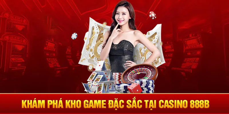 Siêu phẩm game giải trí casino hội viên không thể bỏ lỡ 